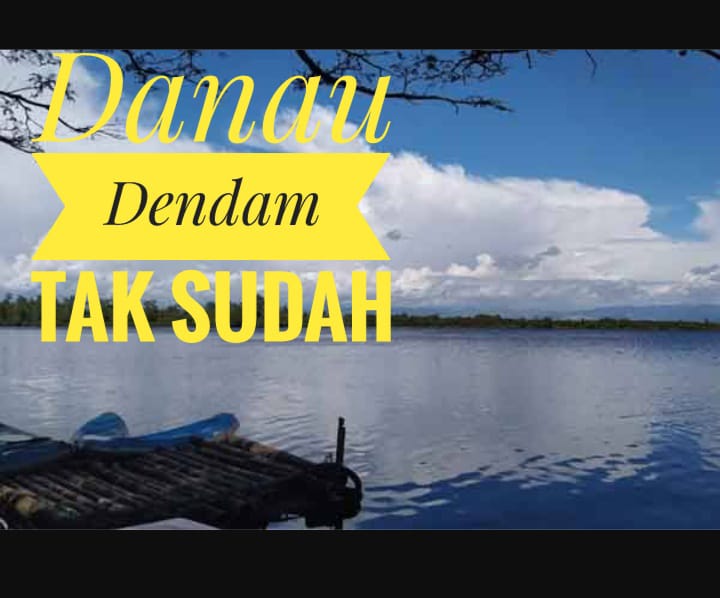 Dibalik Nama Wisata Danau Dendam Tak Sudah Ternyata Ada Kisah Patah Hati Seorang Gadis?