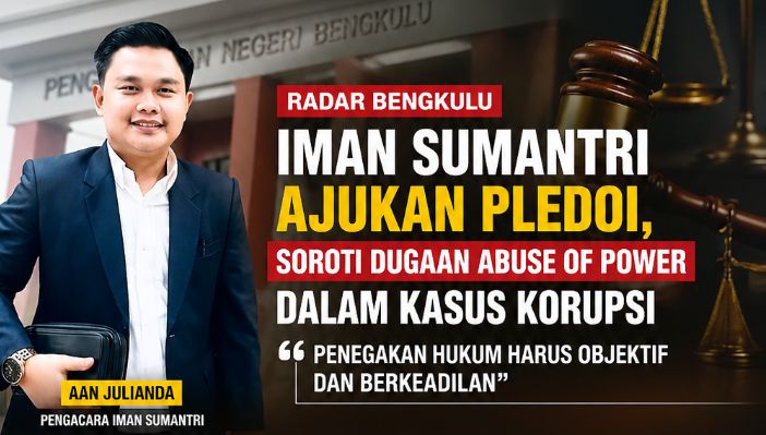 Iman Sumantri Ajukan Pledoi, Soroti Dugaan Abuse of Power dalam Kasus Korupsi
