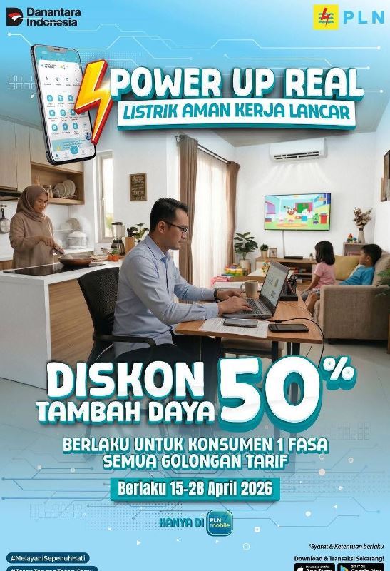 PLN Tebar Diskon Tambah Daya 50 Persen Lewat Promo 'Power Up Real'