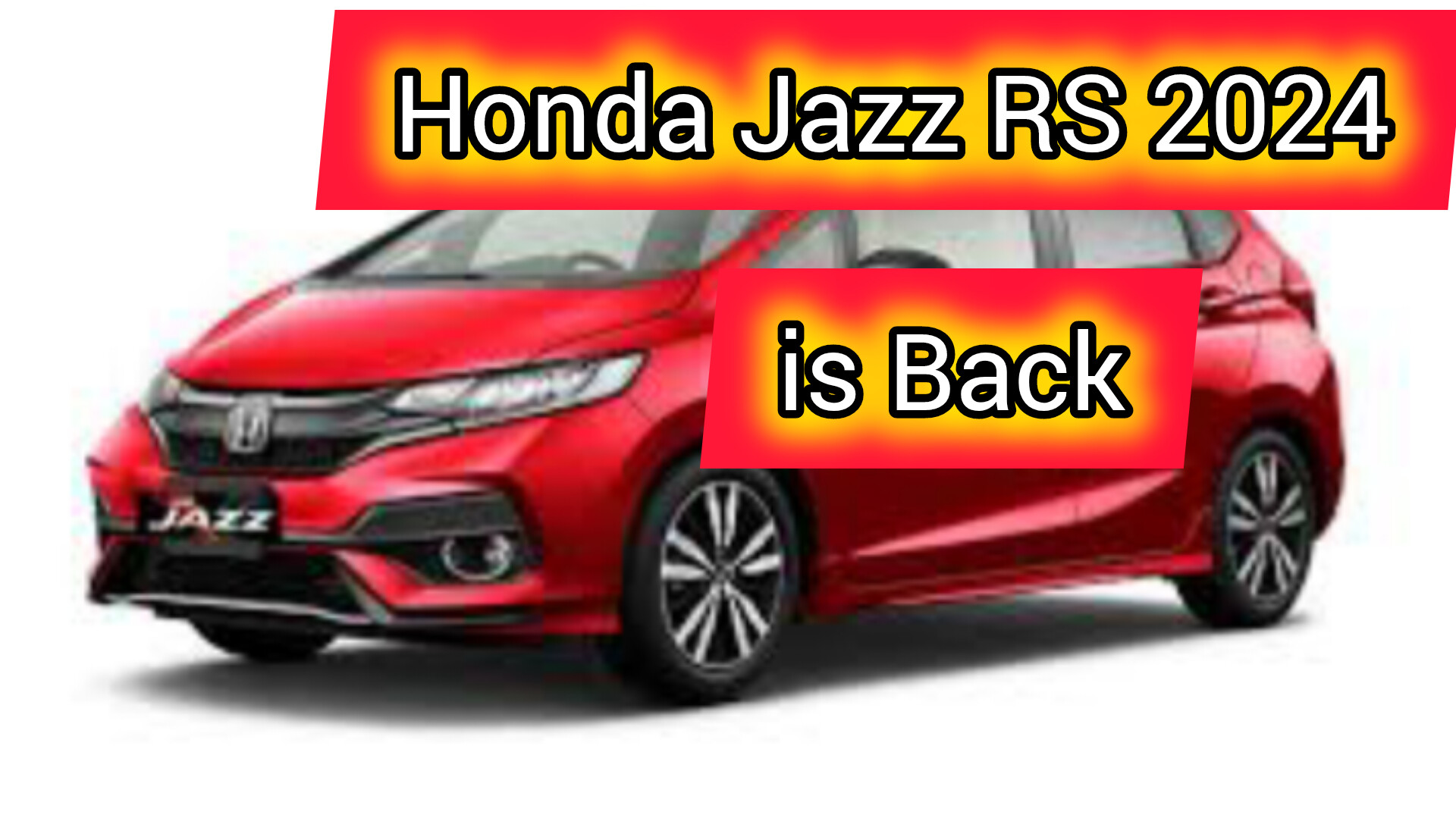 Honda Jazz RS 2024 is Back Dengan Fitur Terbaru yang Mengesankan, Simak Detailnya