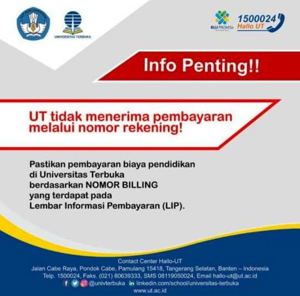 PENTING!!!  UT Tidak Menerima Pembayaran Melalui Nomor Rekening