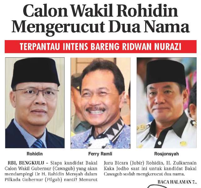 Calon Wakil Rohidin Mengkerucut Dua Nama