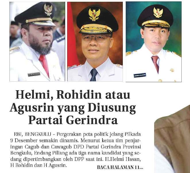 Helmi, Rohidin atau Agusrin yang Diusung Partai Gerindra