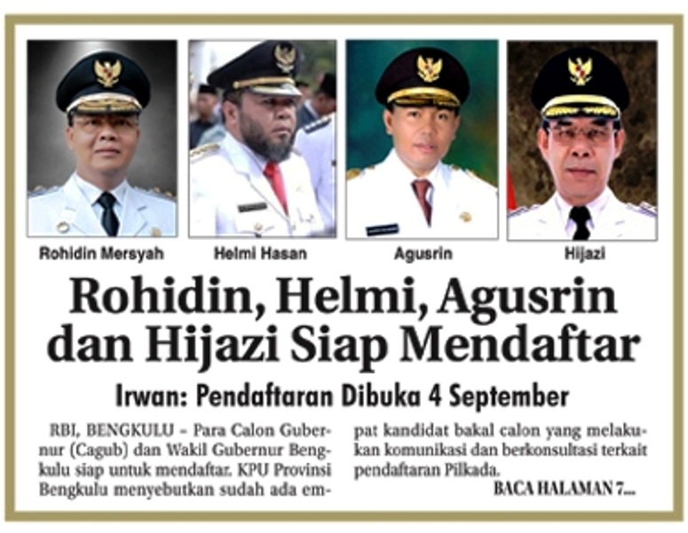 Rohidin, Helmi, Agusrin dan Hijazi Siap Mendaftar