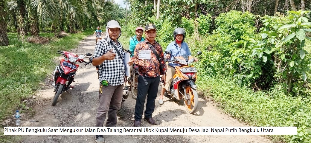 Jalan Provinsi Desa Talang Berantai Diukur Petugas PU