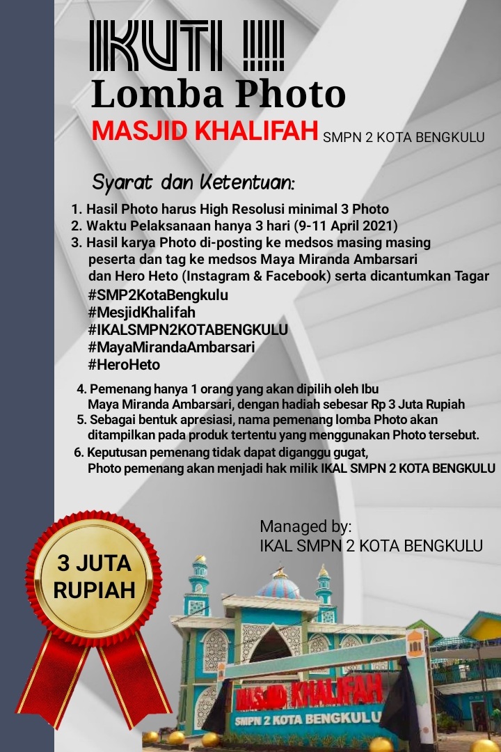 Lomba Foto Masjid Khalifah SMPN 2 Kota Berhadiah Jutaan Rupiah