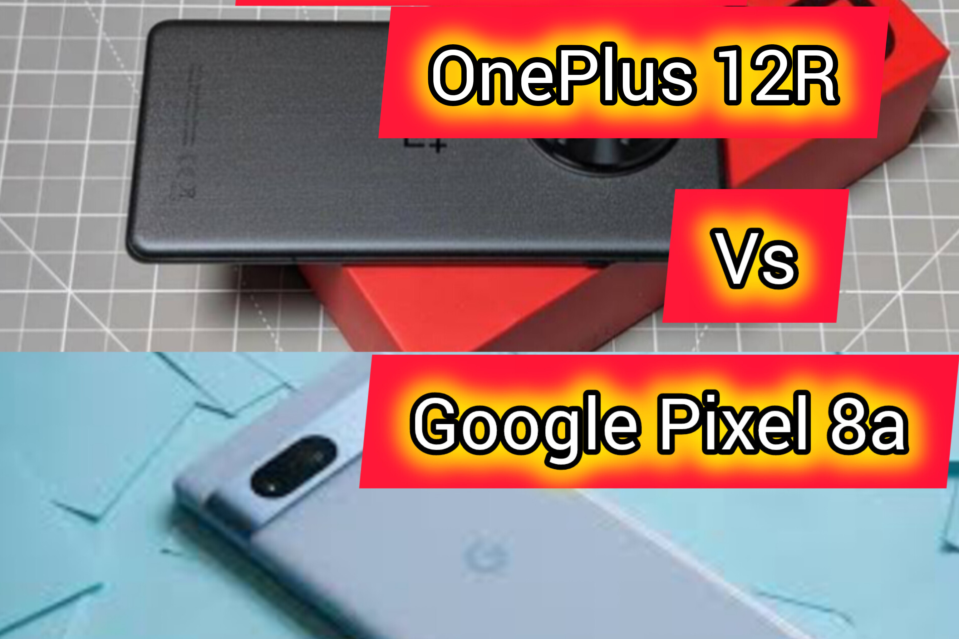 Google Pixel 8a vs. OnePlus 12R: Sama-sama Seharga Rp. 8 Jutaan, Ini Perbandingannya 