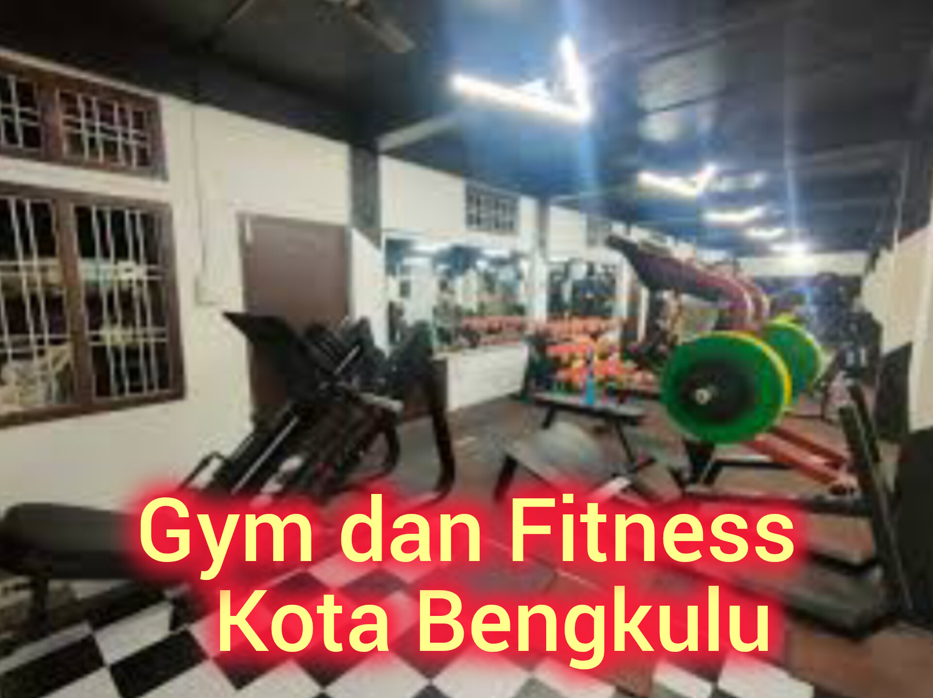 Ini 5 Tempat Gym dan Fitness Kota Bengkulu yang Memiliki Fasilitas Lengkap dan Instruktur