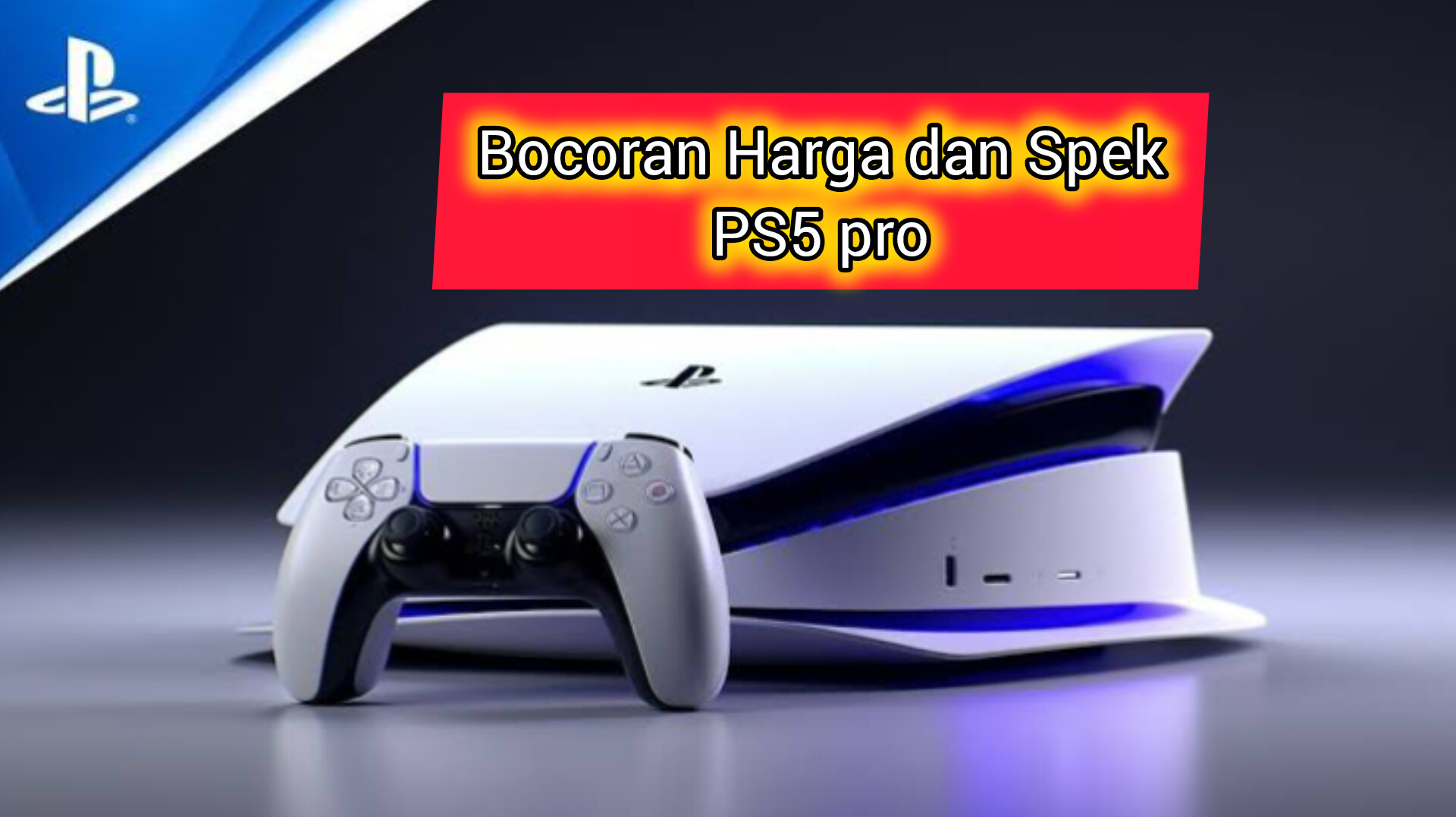 PS5 Pro: Rumor Bocoran Tanggal Rilis, Harga dan Spesifikasinya