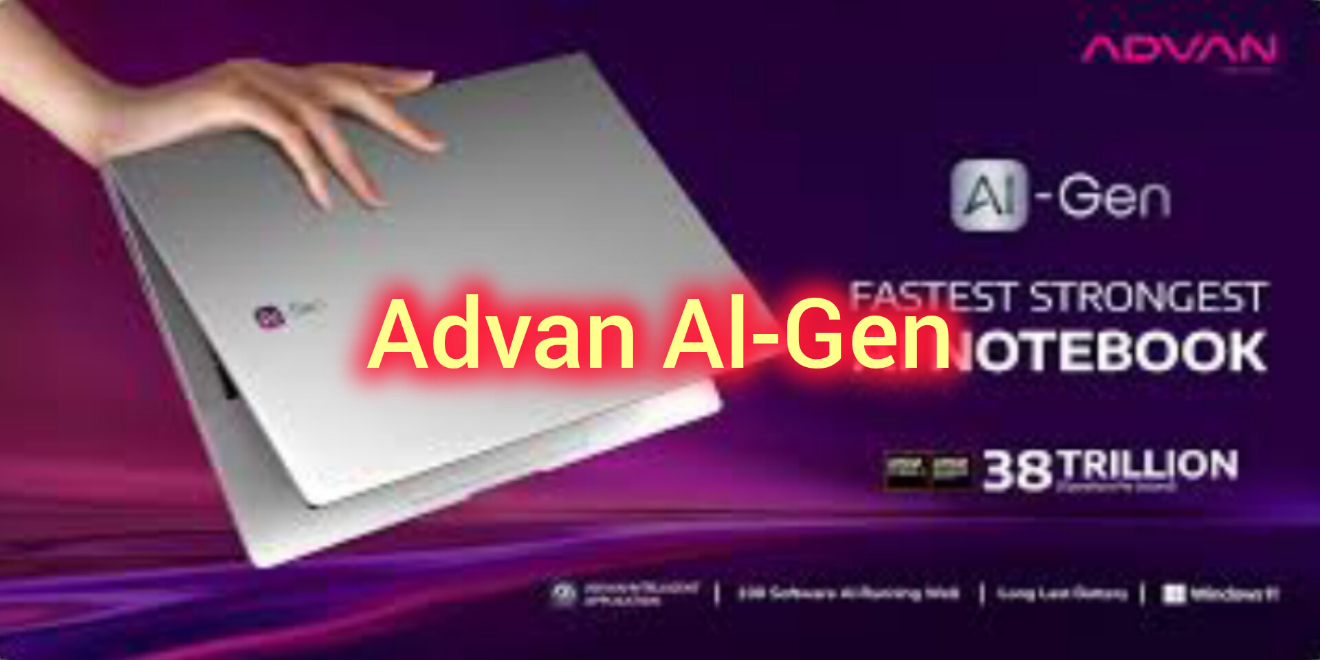Advan Al-Gen: Laptop Canggih Performa Tinggi Dengan Layar Full HD Prosesor AMD Ryzen7 dan Kamera HD 720p 