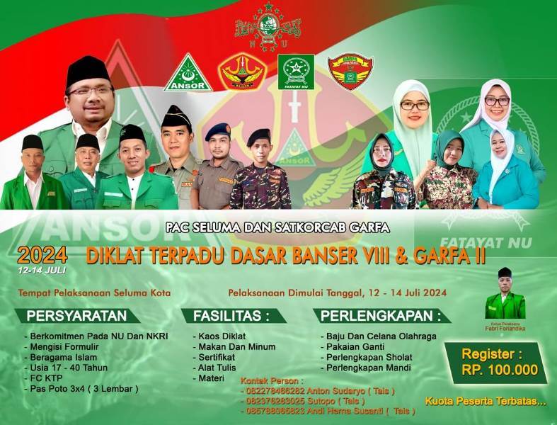  Ayo Buruan Daftar, Diklat Terpadu Dasar  Barisan Ansor Serbaguna dan Garda Fatayat Seluma Sudah Dibuka