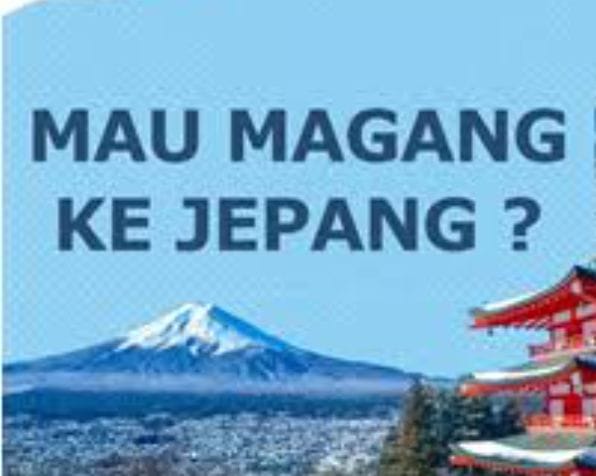 Jangan Khawatir, Program Magang ke Jepang  Dibuka Setiap Tahun Loh