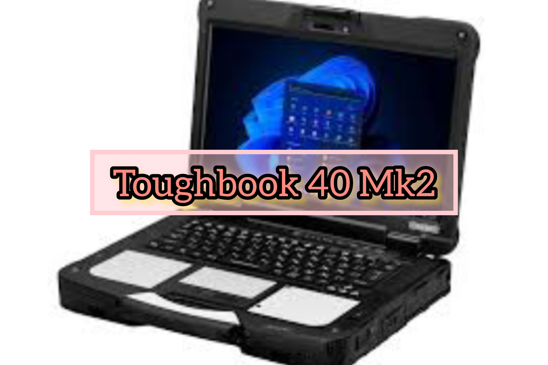 Panasonic Resmi Rilis Toughbook 40 Mk2 Terbaru: Meteor Lake Layar Sentuh FHD, Laptop Tangguh Spek Militer