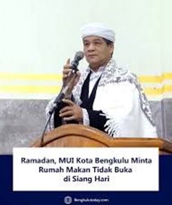 Hormati Orang Beribadah, MUI Bengkulu Ajak Pemilik Kuliner Pasang Tirai