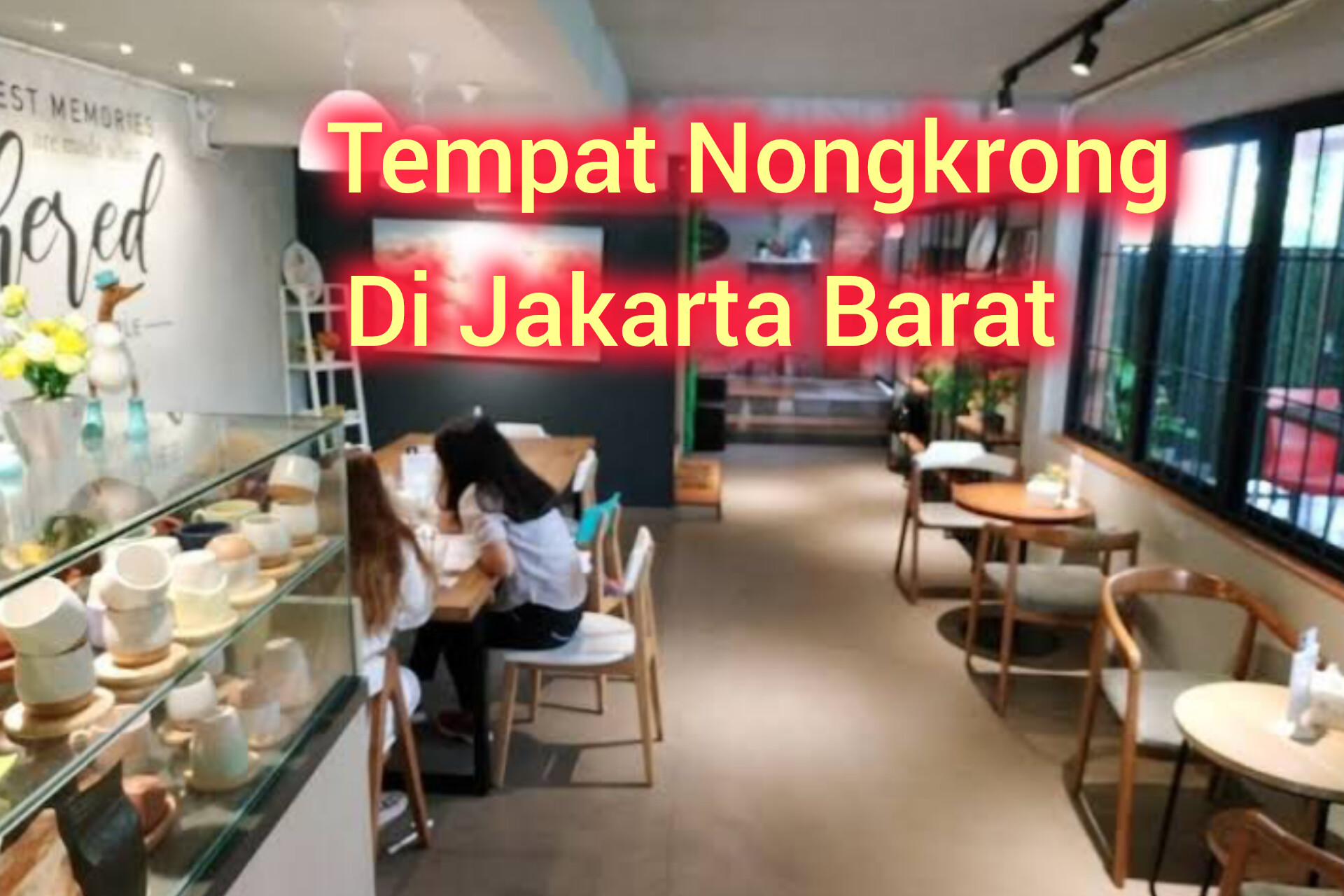 11 Rekomendasi Tempat Nongkrong dengan Rating Tinggi di Jakarta Barat, Bisa Sambil Meeting dan Ngopi Bareng