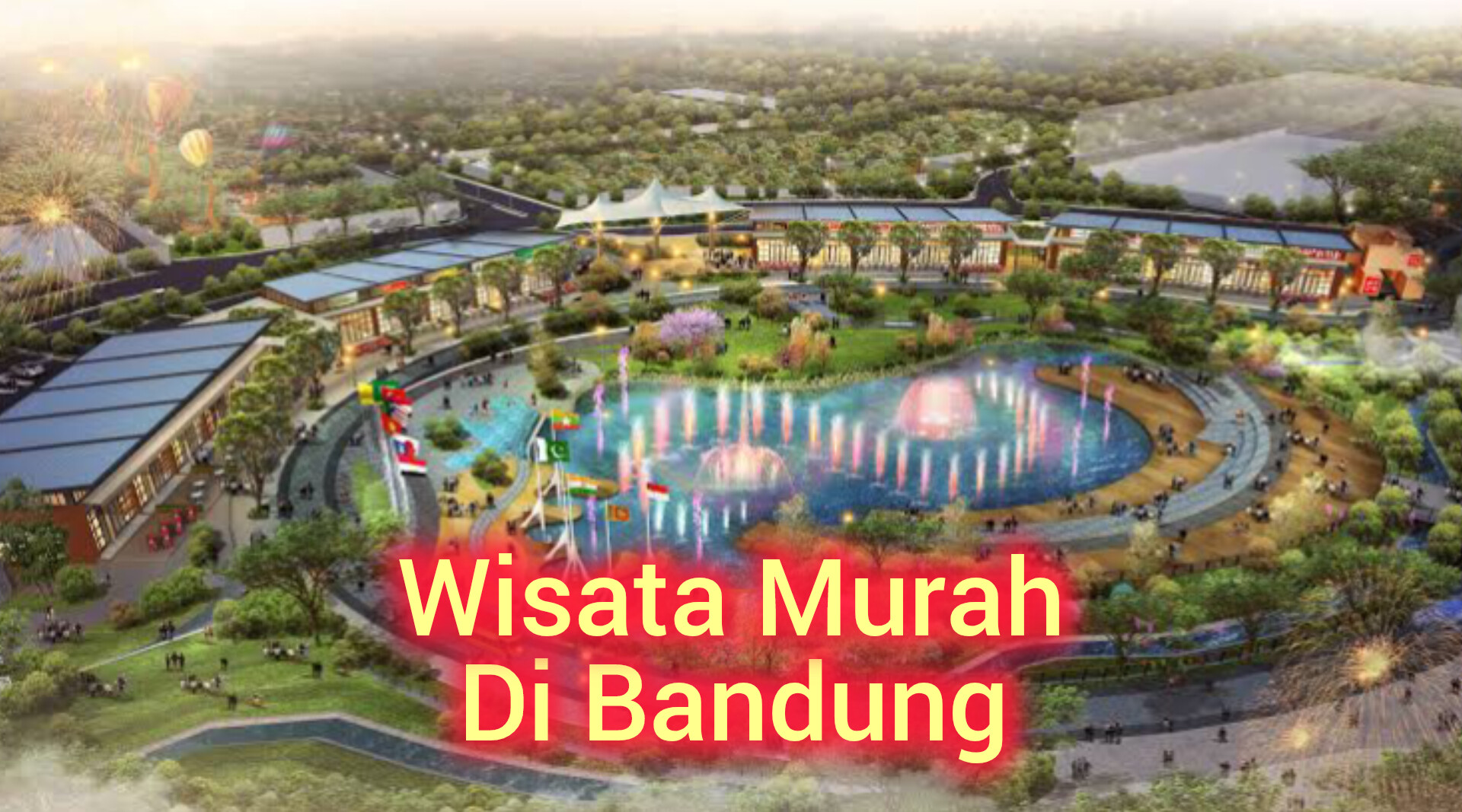 5 Tempat Wisata Murah di Bandung, Cocok Liburan Bareng Anak dan Istri, Fasilitas Bagus dan Lokasinya Bersih