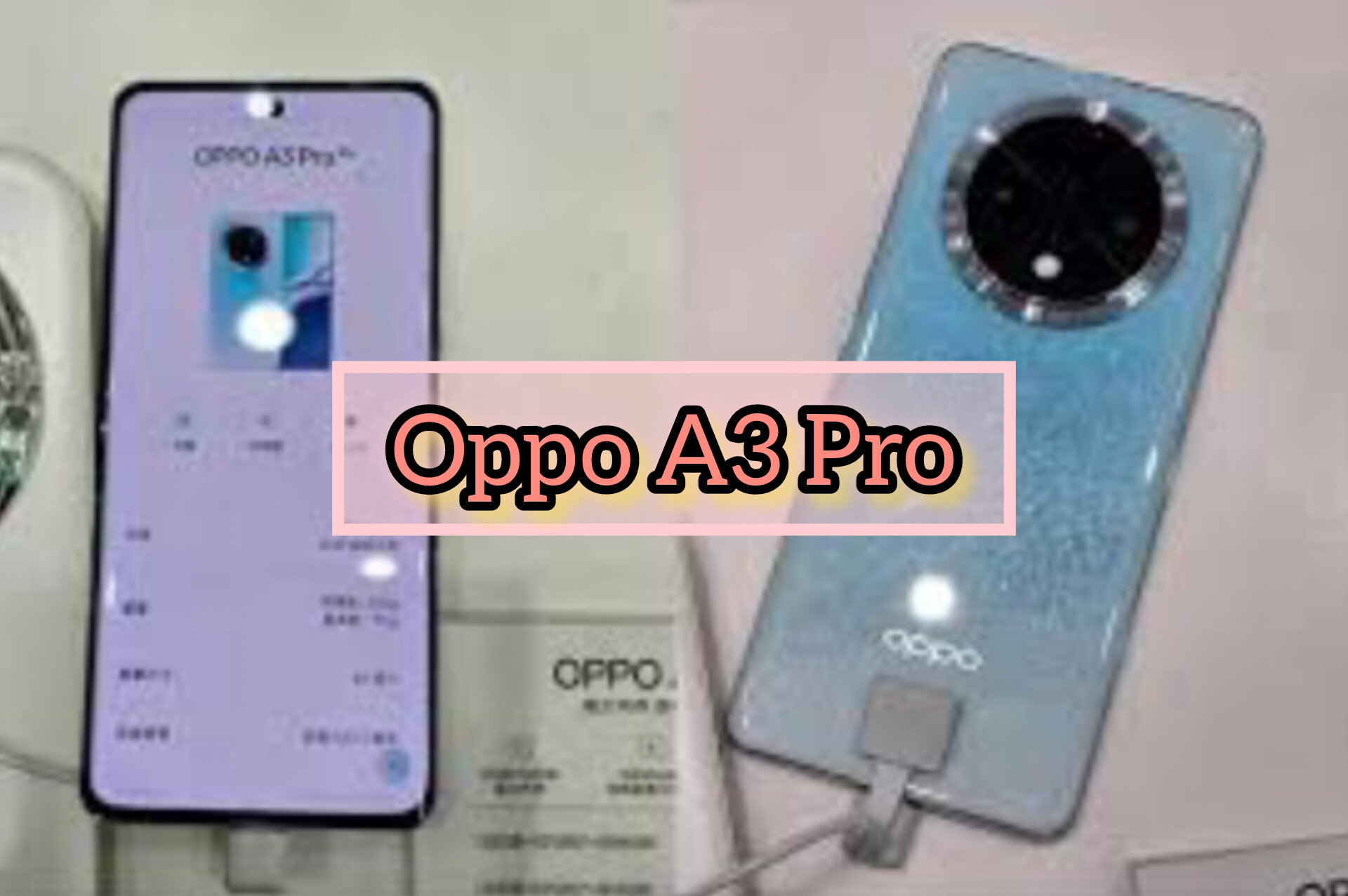 Oppo A3 Pro: Hadir Dengan SoC MediaTek Dimensity 6300, Dibanderol Mulai Rp. 3 Jutaan