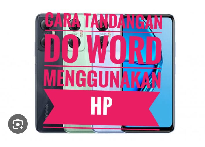 6 Langkah Praktis Buat Tanda Tangan Digital di Word Menggunakan HP