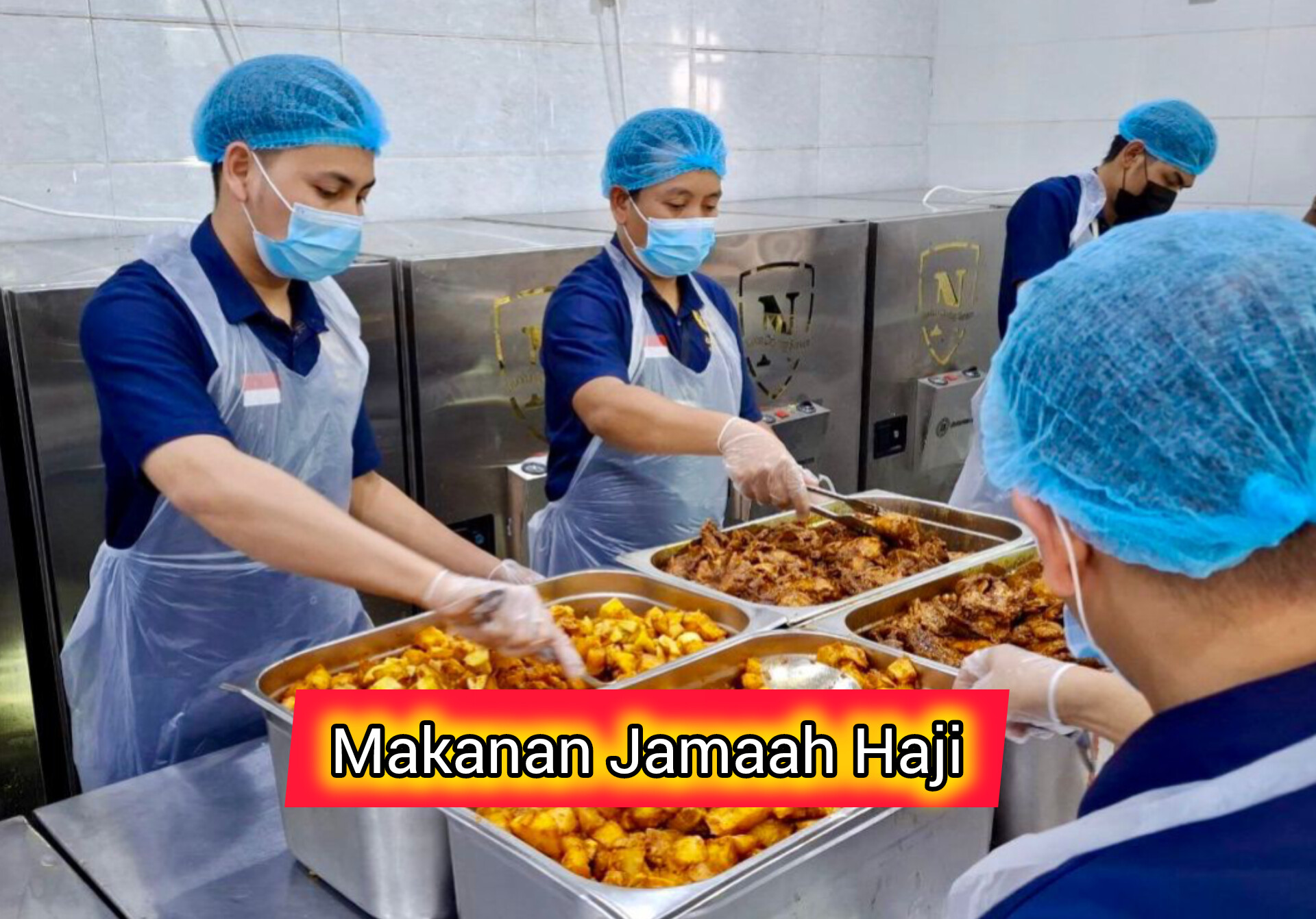 Ternyata Begini Proses Memasak dan Pengemasan Makanan Jamaah Haji Indonesia di Dapur Katering Nooha