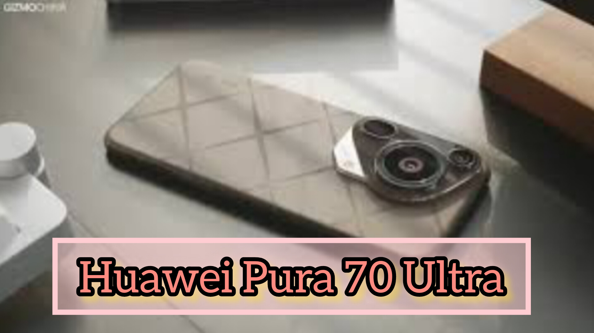 Intip Spesifikasi Smartphone Huawei Pura 70 Ultra, Desain Mewah dan Kamera Unik, Sematkan Layar LTPO OLED 460p