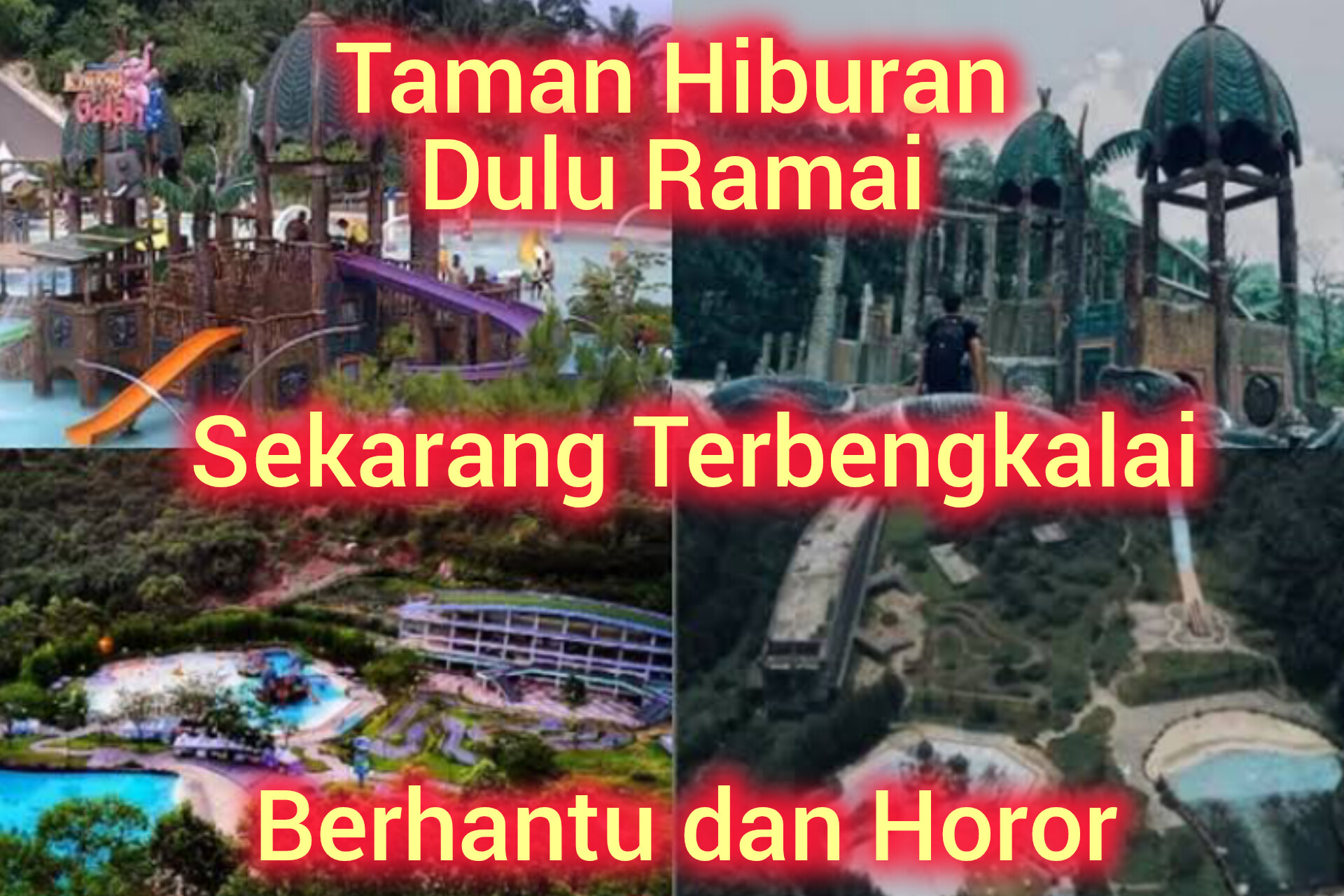 Serem! Ini 5 Tempat Wisata yang Dulunya Ramai Pengunjung Kini Terbengkalai Horor Berhantu, Sudah Pernah Kesini