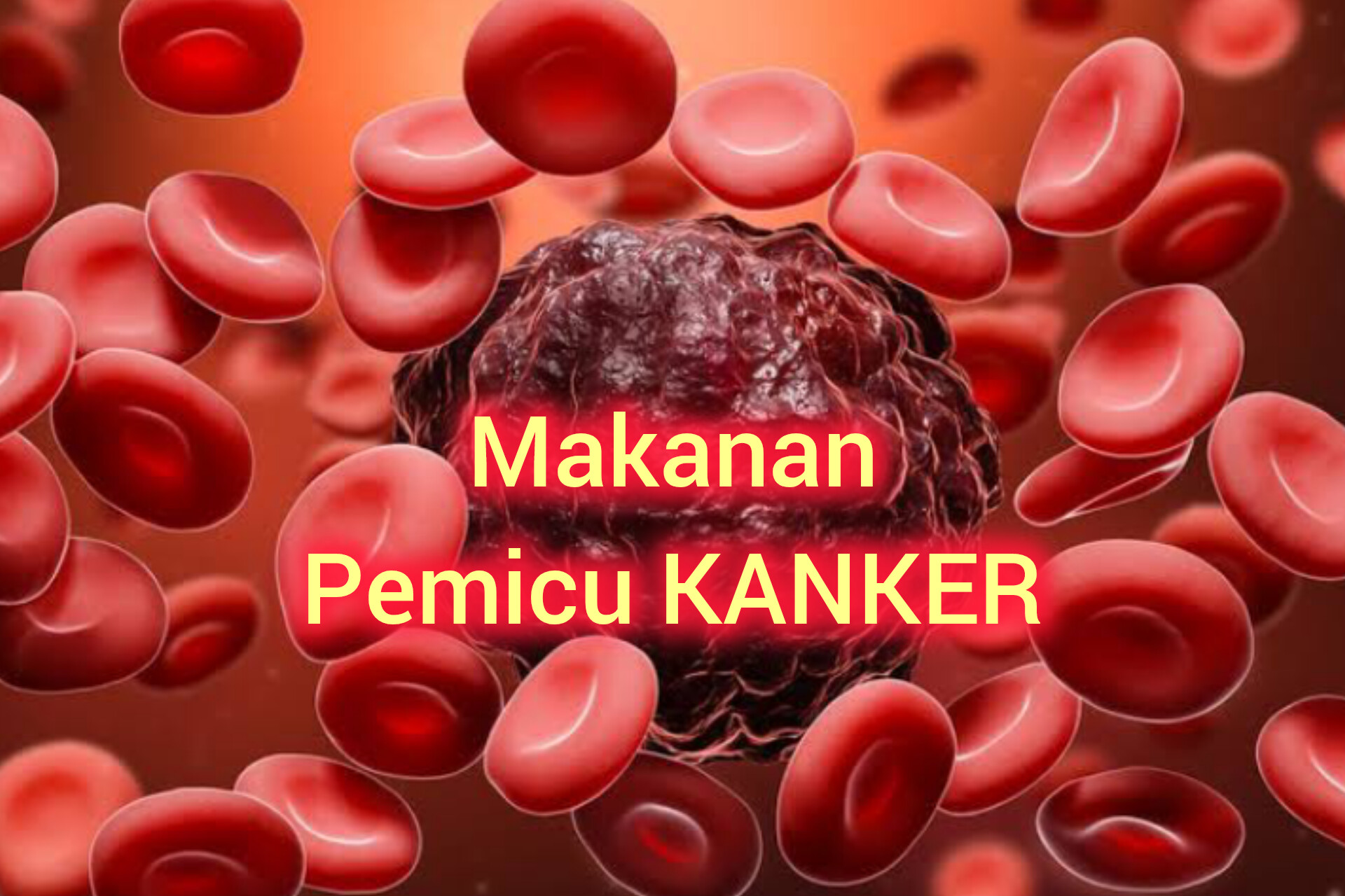 Waspada! Ini Makanan Pemicu Penyakit Kanker yang Harus Dibatasi Mengkonsumsinya, Termasuk Gorengan