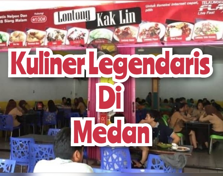 6 Tempat Wisata Kuliner Legendaris di Medan, Banyak Menu Favorit Lokal yang Wajib Kamu Coba!