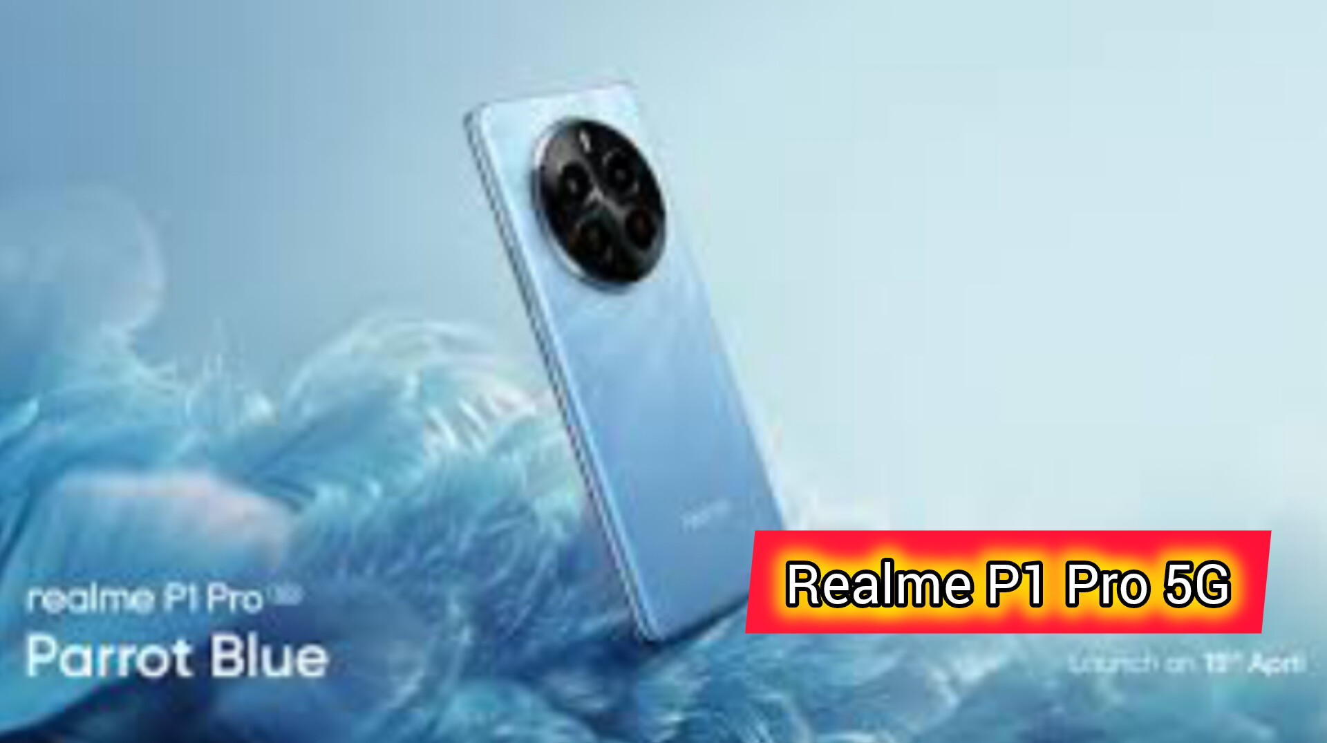 Bocoran Spesifikasi Realme P1 5G, HP Terdepan di Kelasnya dengan Fitur Canggih dan Harga Terjangkau!