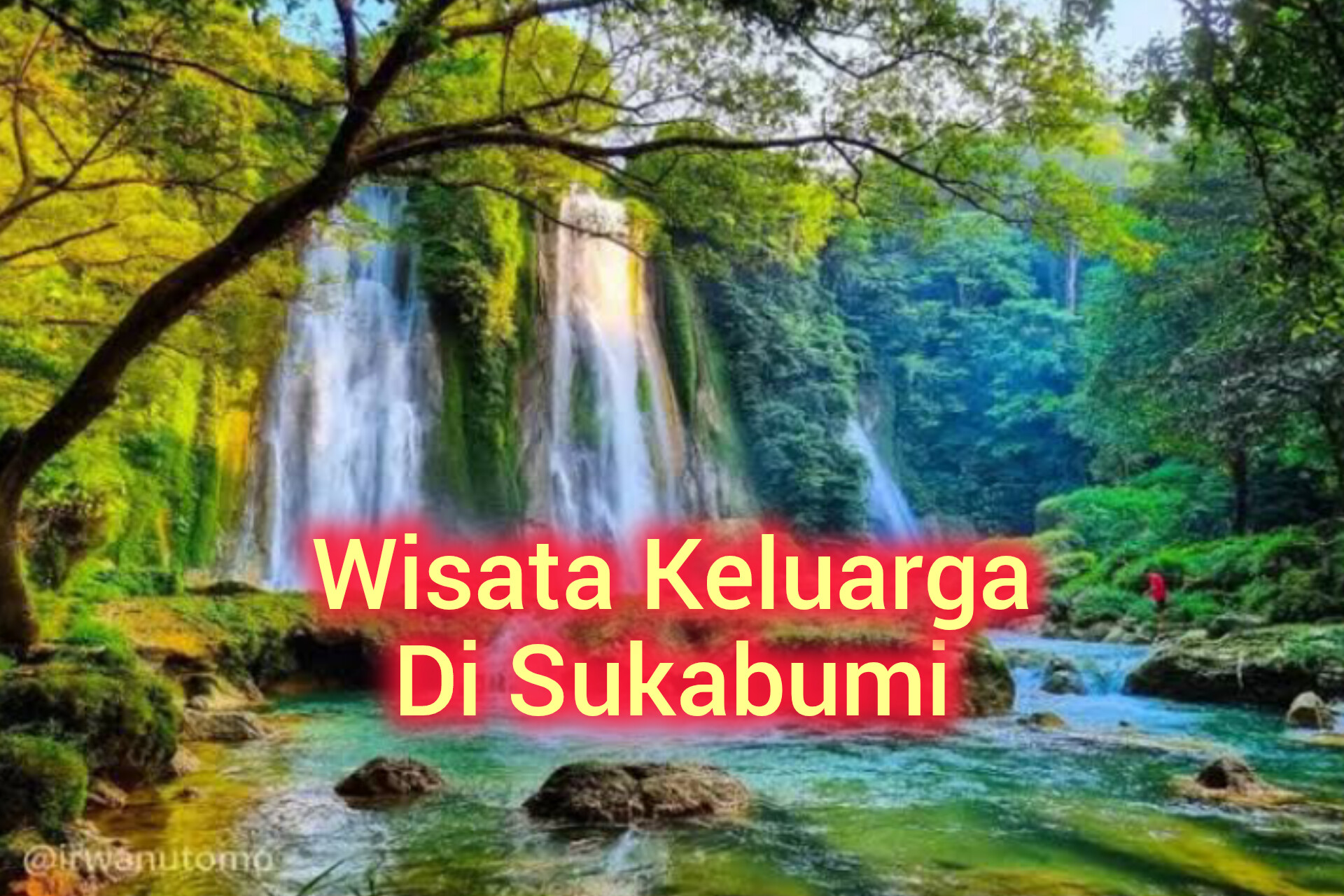 3 Tempat Wisata Keluarga di Sukabumi yang Memiliki Udara Sejuk Dengan Pemandangan Alam Indah