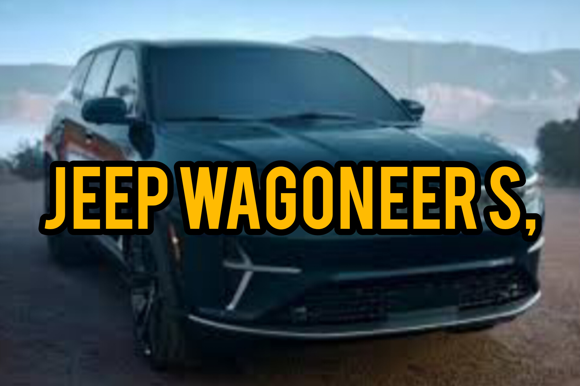 Jeep Wagoneer S: Mobil Listrik Terbaru Pertama Hadir di Pasar Otomotif AS, Bangkitkan Minat Mobil Listrik