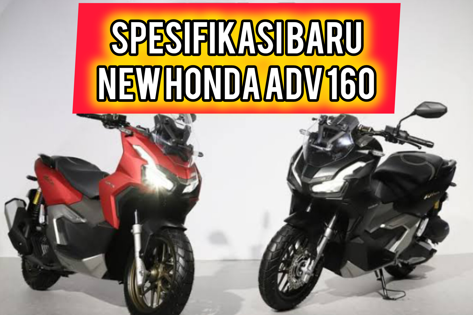 Terbaru! Honda ADV 160 Tampilkan Spesifikasi Diluar Dugaan, Warna Baru yang Menakjubkan