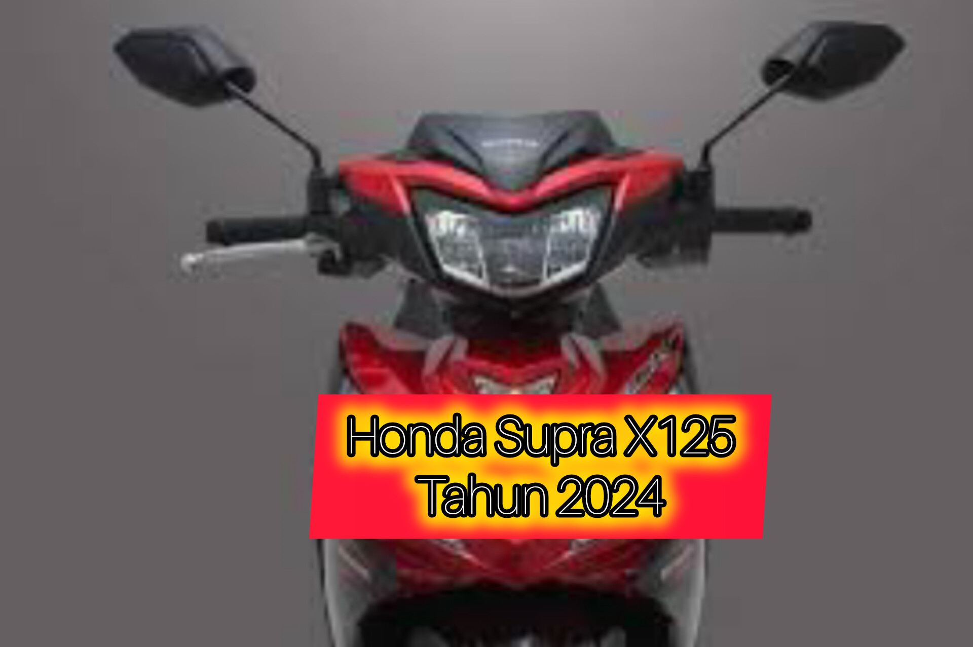 Review Model Honda Supra X125 2024, Tampil Sporty dengan Fitur Terbaru