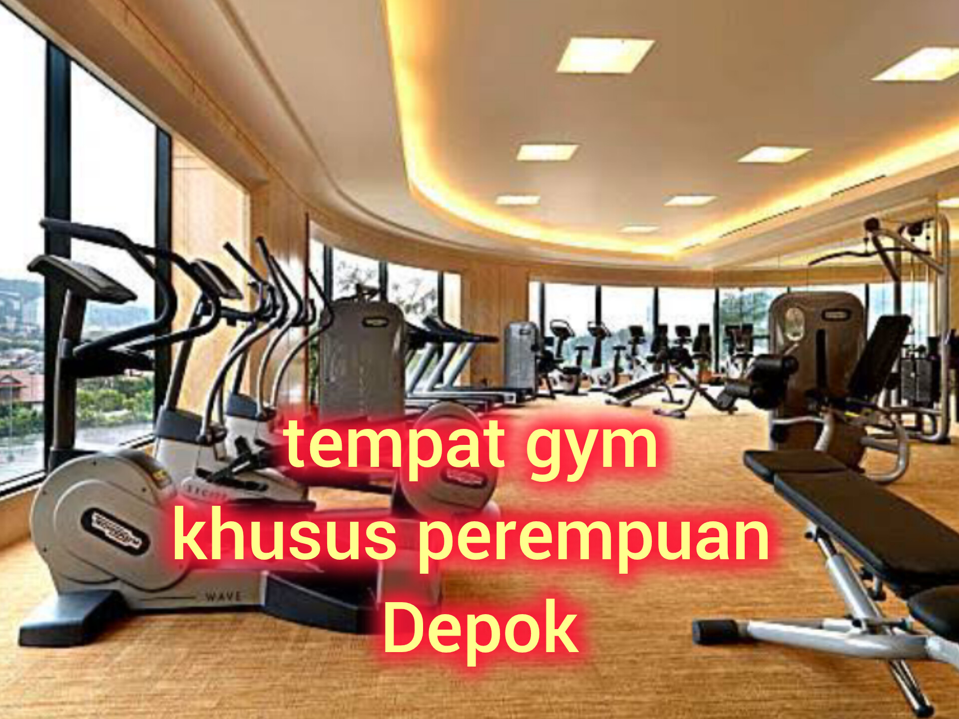 Ini 6  Tempat Gym Khusus Perempuan di Depok Fasilitas Bagus dan Lengkap, Olahraga Makin Nyaman