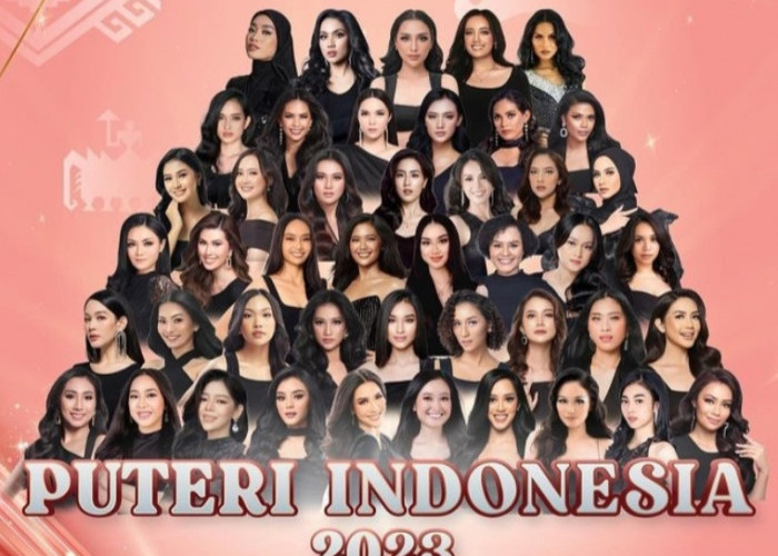 Ini Dia Nama  Finalis Puteri Indonesia 2023 , Nomor Urut 36 dari Bengkulu