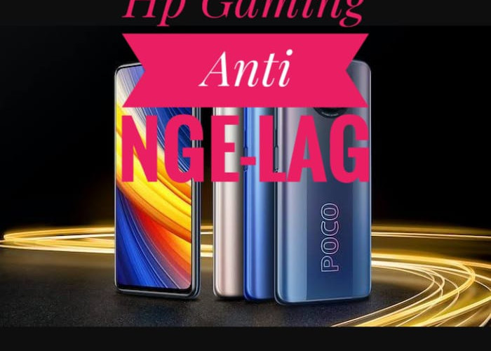 5 Handphone Gaming Anti Ngelag Brand Poco Harga Mulai 2 Jutaan