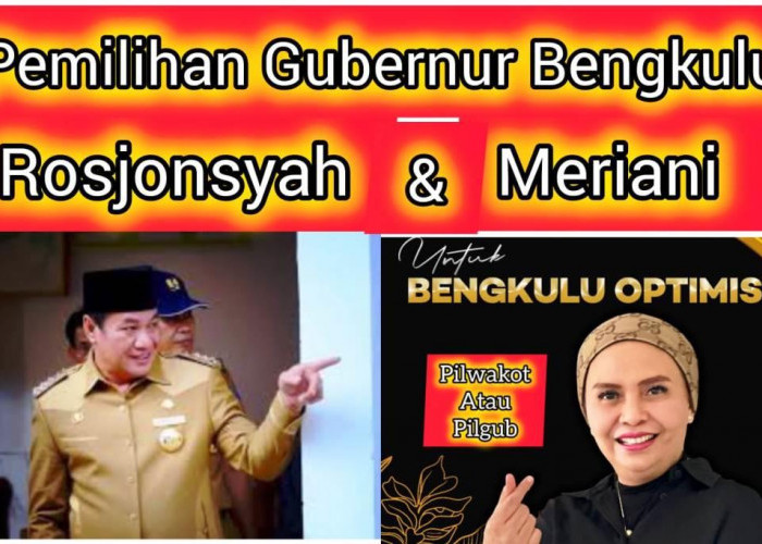 Isu Politik, Beredar Kabar Pasangan Rosjonsyah-Meriani di Pilgub Bengkulu 2024 Mewakili Suku Rejang-Serawai