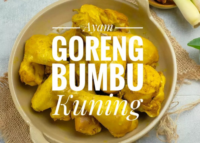 Resep Masak Ayam Goreng Bumbu Kuning, Aromanya Saja Sudah Bikin Lapar