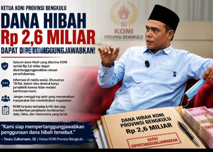 Ketua KONI Bengkulu Tegaskan Dana Hibah Transparan dan Siap Diaudit