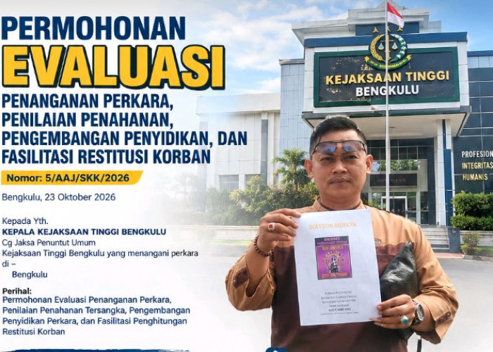 Kuasa Hukum Korban Minta Kejati Bengkulu Evaluasi Penanganan Perkara, Soroti Penahanan Tersangka dan Restitusi