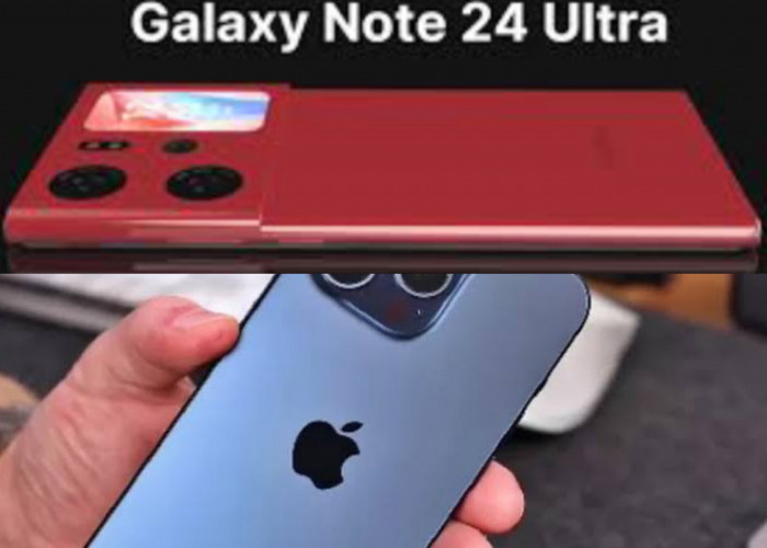 Perbandingan Samsung Galaxy Note 24 vs iPhone 15 Pro Max, Ponsel Produktivitas dengan Fitur Paling Lengkap