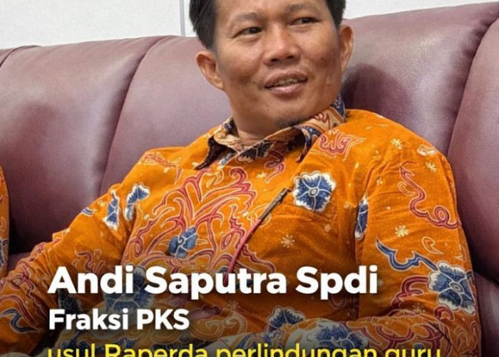 Takut Menegur Siswa? Andi Saputra Dorong Perda Perlindungan Guru dan Pendidikan Karakter Terintegrasi Rumah