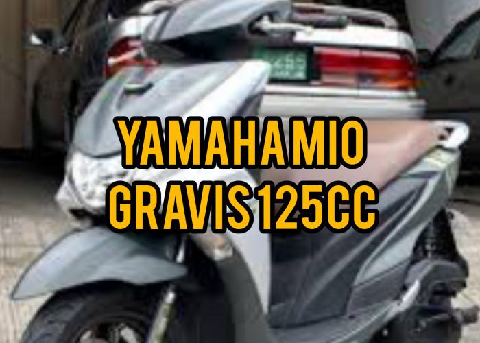 Motor Yamaha Terbaru Diluncurkan dengan Nama Mio Gravis 125cc: Desain Elegan, Hadir Dengan Konsep Thrill Never