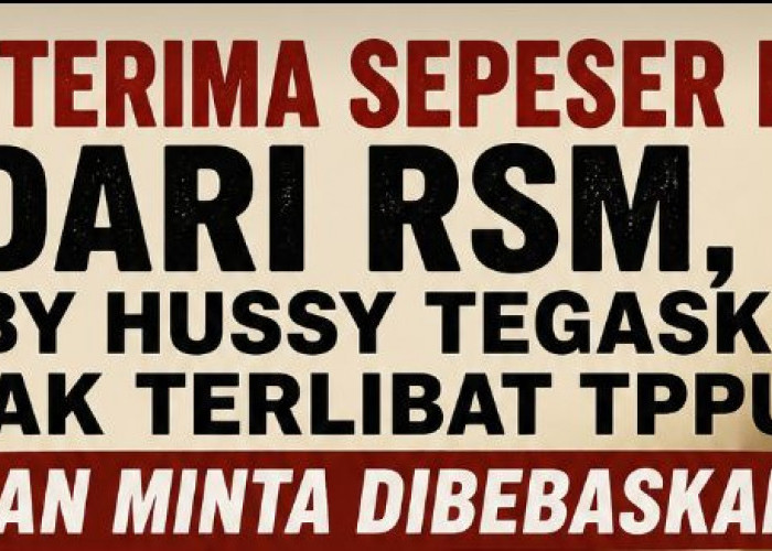 Tak Terima Sepeser Pun dari RSM, Beby Hussy Tegaskan Tak Terlibat TPPU dan Minta Dibebaskan