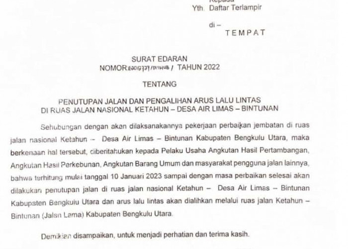 Baru Dibuka, Jalinbar Ketahun-Urai Kembali  Ditutup, Karena Mau Ini 