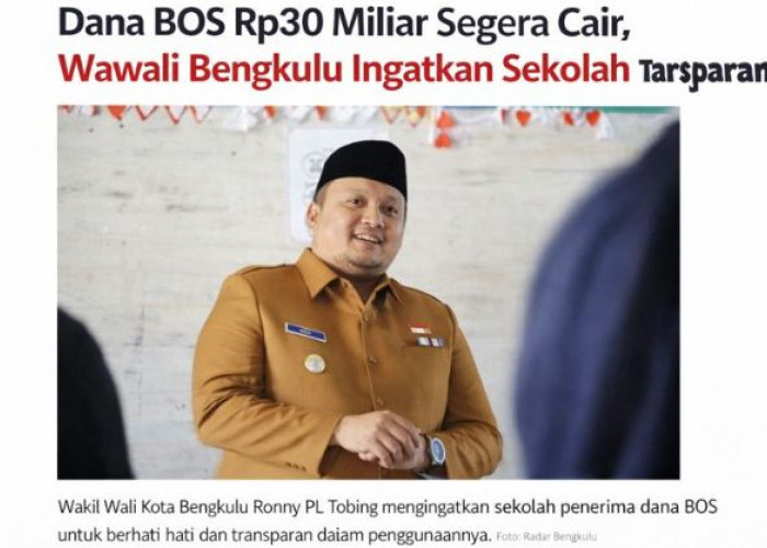 Dana BOS Rp30 Miliar Segera Cair, Wawali Bengkulu Ingatkan Sekolah Transparan