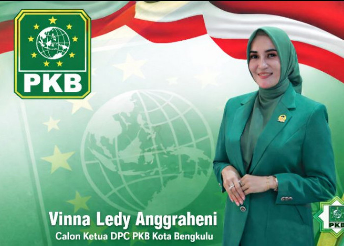 Vinna Ledy Anggraheni Calon Ketua DPC PKB Kota Bengkulu, Usung Semangat Emansipasi dan Aspirasi Rakyat