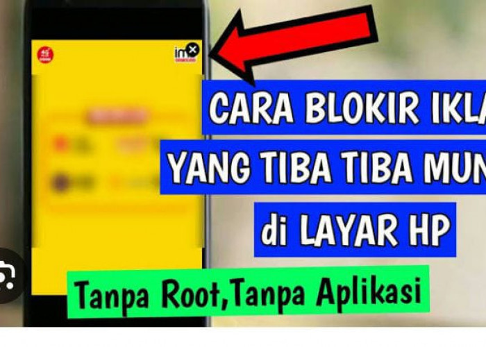 Pusing Dengan Iklan di Hp Android Anda? Coba Hilangkan Iklan Itu Dengan Cara Ini